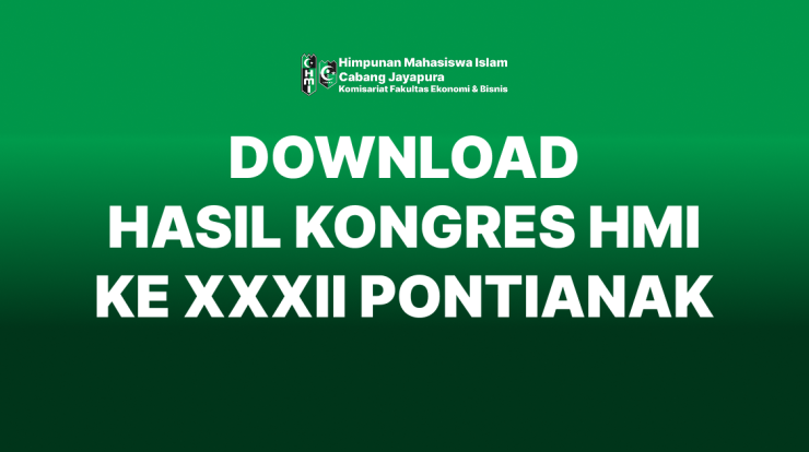 DOWNLOAD HASIL KONGRES HMI KE XXXII 32 PONTIANAK