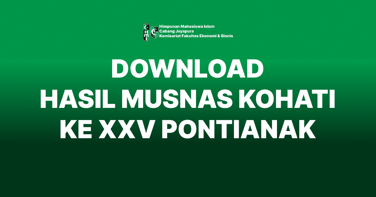 DOWNLOAD HASIL MUSNAS KOHATI KE XXV 25 PONTIANAK