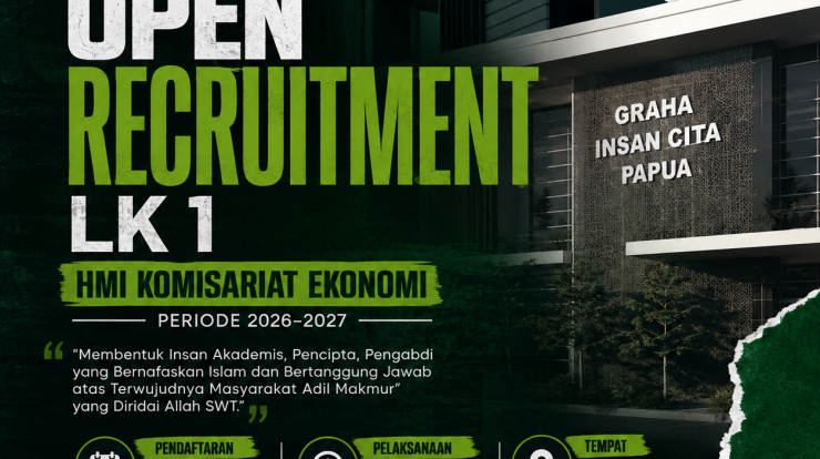 OPEN RECRUITMENT LK 1 HMI KOMISARIAT EKONOMI Periode 2026–2027 “Membentuk Insan Akademis, Pencipta, Pengabdi yang Bernafaskan Islam dan Bertanggung Jawab atas Terwujudnya Masyarakat Adil Makmur yang Diridai Allah SWT.”